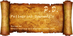 Pellegrini Dagomér névjegykártya